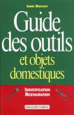 GUIDE DES OUTILS & OBJETS DOMESTIQUE