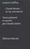 CLAUDE MONET, SA VIE, SON OEUVRE - TEXTE PRESENTE PAR CLAUDIE JUDRIN