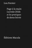 PAGE à LA MAIN. LUCINDA CHILDS ET LES PRATIQUES DE DANSE LETTRéE