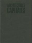 Architectures capitales, Paris 1979-1989.