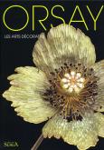 ORSAY LES ARTS DECORATIFS