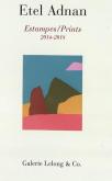 ETEL ADNAN. ESTAMPES PRINTS 2014-2018