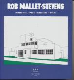 ROB MALLET-STEVENS. ITINÉRAIRES PARIS BRUXELLES HYÈRES