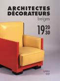 ARCHITECTES DéCORATEURS BELGES  (1920-1930)