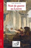 NUIT DE GUERRE AU LOUVRE