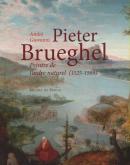 PIETER BRUEGHEL, PEINTRE DE L\