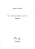 UNE DIFFERENCE INTERIEURE - POEMES 1862