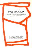 MARGES DE LA VISION (LES) - ESSAI SUR L\