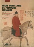 3000 ANS DE PEINTURE CHINOISE