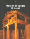 RELIGION ET SOCIETE EN GAULE