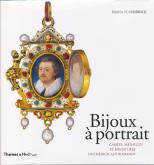 BIJOUX A PORTRAIT. CAMEES, MEDAILLES ET MINIATURES DES MEDICIS AUX ROMANOV