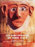 LES SARCOPHAGES EN TERRE CUITE EN EGYPTE ET EN NUBIE