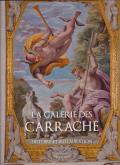 LA GALERIE DES CARRACHE AU PALAIS FARNÈSE. HISTOIRE ET RESTAURATION
