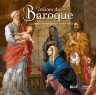 TRéSORS DU BAROQUE. LA PEINTURE EN BOURBONNAIS AU XVIIE SIèCLE