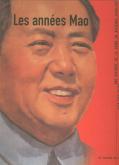 ANNEES MAO  (LES )