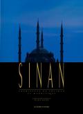 SINAN. ARCHITECTE DE SOLIMAN LE MAGNIFIQUE