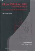 DE LA FORME AU LIEU + DE LA TECTONIQUE. UNE INTRODUCTION A L\