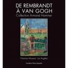 DE REMBRANDT A VAN GOGH - COLLECTION ARMAND HAMMER