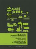 ARCHITECTURE ET ARCHIVES NUMERIQUES. L\