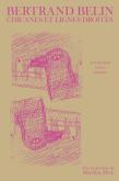 BERTRAND BELIN. CHICANES ET LIGNES DROITES