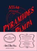ATLAS TOURISTIQUE DES PYRAMIDES DE LA PAMPA