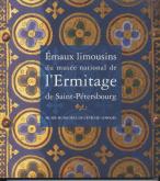 Emaux limousins du Musée National de lErmitage de Saint-Pétersbourg.