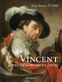 VINCENT, ENTRE FRAGONARD ET DAVID