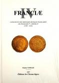 FRANCIAE IV MONNAIES ROYALES 1540-1610
