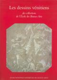 Les dessins vénitiens des collections de l\