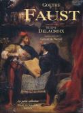 FAUST DE GOETHE ILLUSTRE PAR DELACROIX