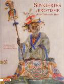 SINGERIES ET EXOTISME CHEZ CHRISTOPHE HUET