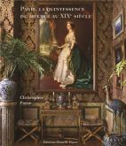 PARIS, LA QUINTESSENCE DU MEUBLE AU XIXE SIÈCLE