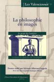 La philosophie en images. Le projet des lumières à travers les planches de l\
