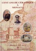 100 ANS DE CERAMIQUE A MONACO