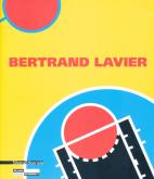 Bertrand Lavier - édition bilingue français/anglais