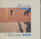 DESLANDES PAR DESLANDES, REGARDS.