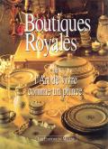 BOUTIQUES ROYALES OU L\