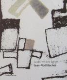 La dérive des lignes - Jean-Noël Bachès