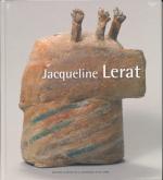JACQUELINE LERAT - UNE OEUVRE EN MOUVEMENT