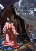 LE GRECO,  UN GRAND SOMMEIL NOIR