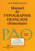 MANUEL DE TYPOGRAPHIE FRANCAISE ELEMENTAIRE