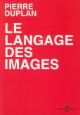 LE LANGAGE DES IMAGES