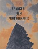 BRANCUSI, FILM, PHOTOGRAPHIE. IMAGES SANS FIN