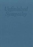 UNFINISHED SYMPATHY