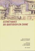 ESTHÉTIQUES DU QUOTIDIEN EN CHINE