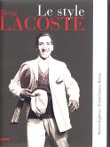 RENE LACOSTE - LE STYLE