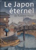 Le Japon éternel de Kawase Hasui.