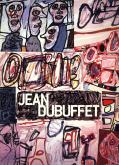 JEAN DUBUFFET - PAVILLON DES ARTS ET DU DESIGN