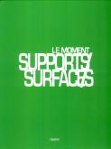 LE MOMENT SUPPORTS/SURFACES
