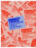 FRENCH TOUCH - GRAPHISME, VIDEO, ELECTRO